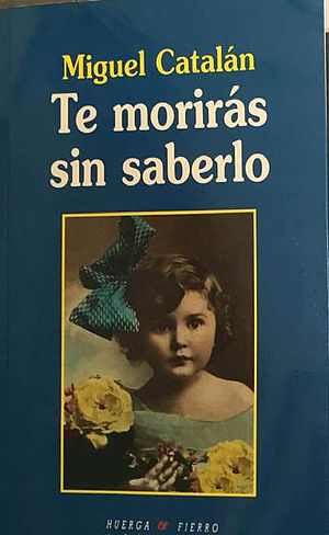 Portada de Te morirás sin saberlo