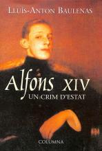 Portada de Alfons XIV: un crim d'estat