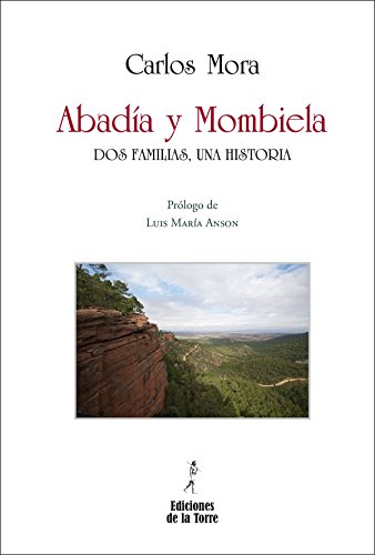 Portada de Abadía y Mombiela. Dos familias y una historia