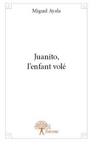 Portada de Juanito, l’enfant volé