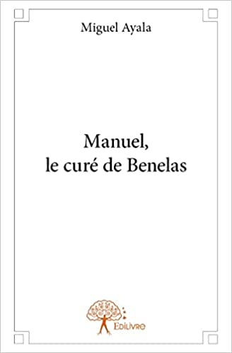 Portada de Manuel, le cure de benelas