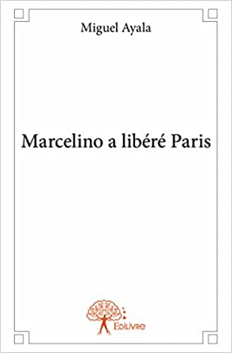 Portada de Marcelino a libéré Paris