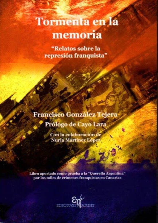 Portada de Tormenta de la memoria: relatos sobre la represión franquista