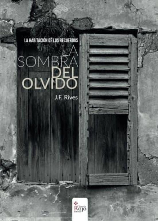 Portada de La habitación de los recuerdos: La sombra del olvido