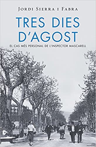 Portada de Tres dies d’agost. Inspector Mascarell 7