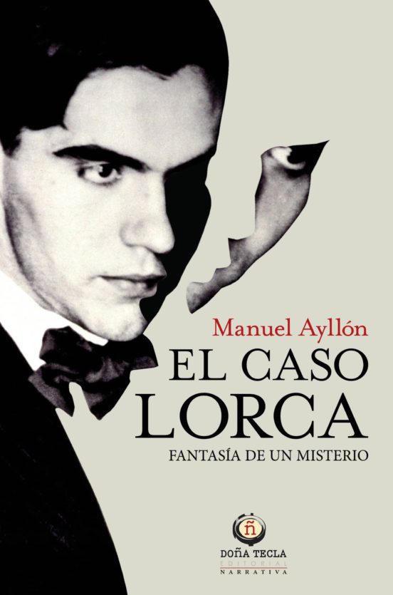 Portada de El caso Lorca. Fantasía de un misterio