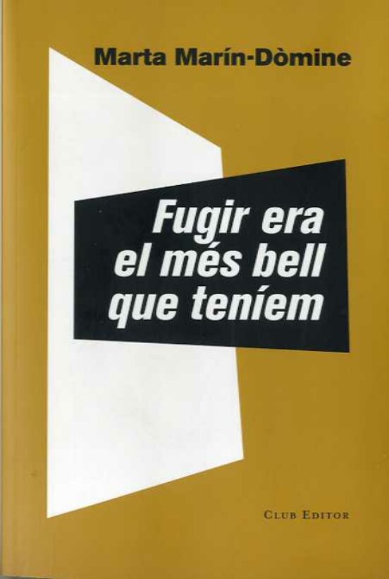 Portada de Fugir era el més bell que teníem