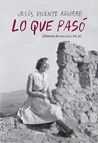 Portada de Lo que pasó (Historia de una saca del 36)