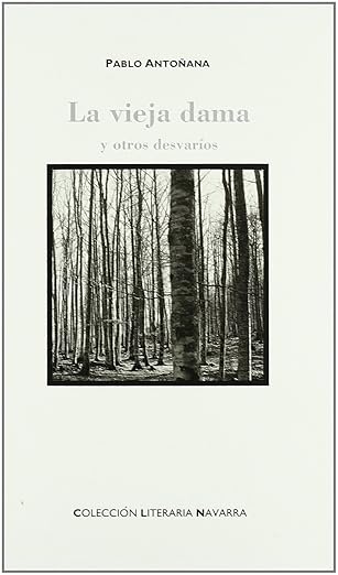 Portada de La vieja dama y otros desvaríos