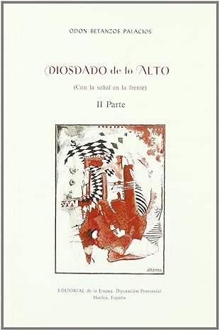 Portada de Diosdado de Lo Alto. Vol. II: Con la señal en la frente