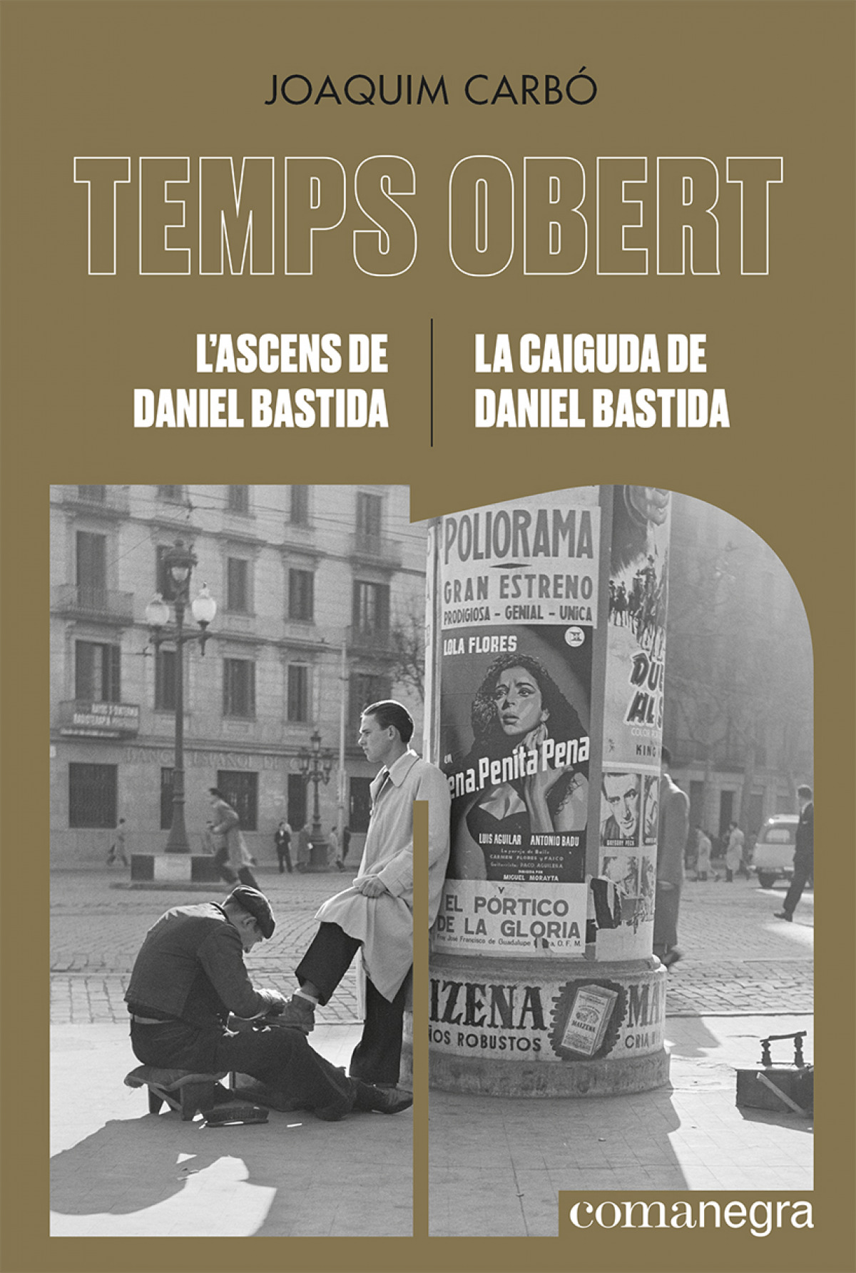 Portada de L'ascens de Daniel Bastida / La caiguda de Daniel Bastida