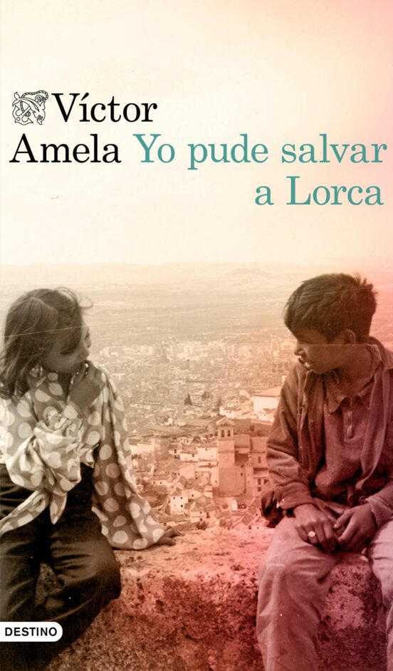 Portada de Yo pude salvar a Lorca