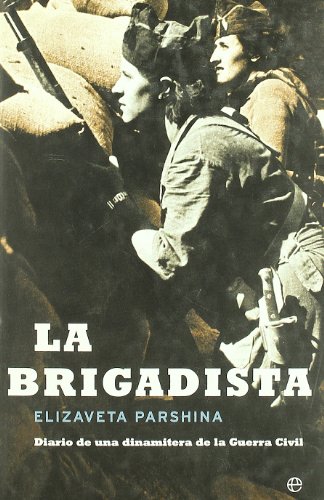 Portada de La brigadista: diario de una dinamitera de la guerra civil.