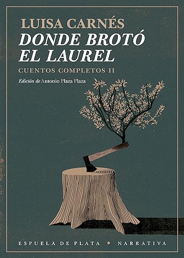 Portada de Cuentos completos II: Donde brotó el laurel