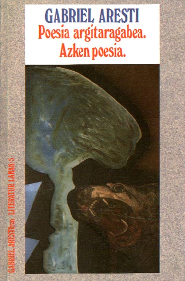 Portada de Poesia argitaragabea. Azken poesia.