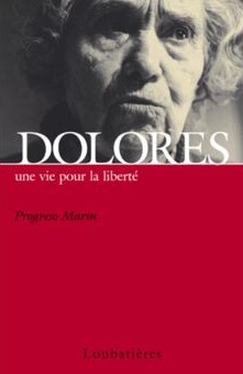 Portada de Dolorès, une vie pour la liberté