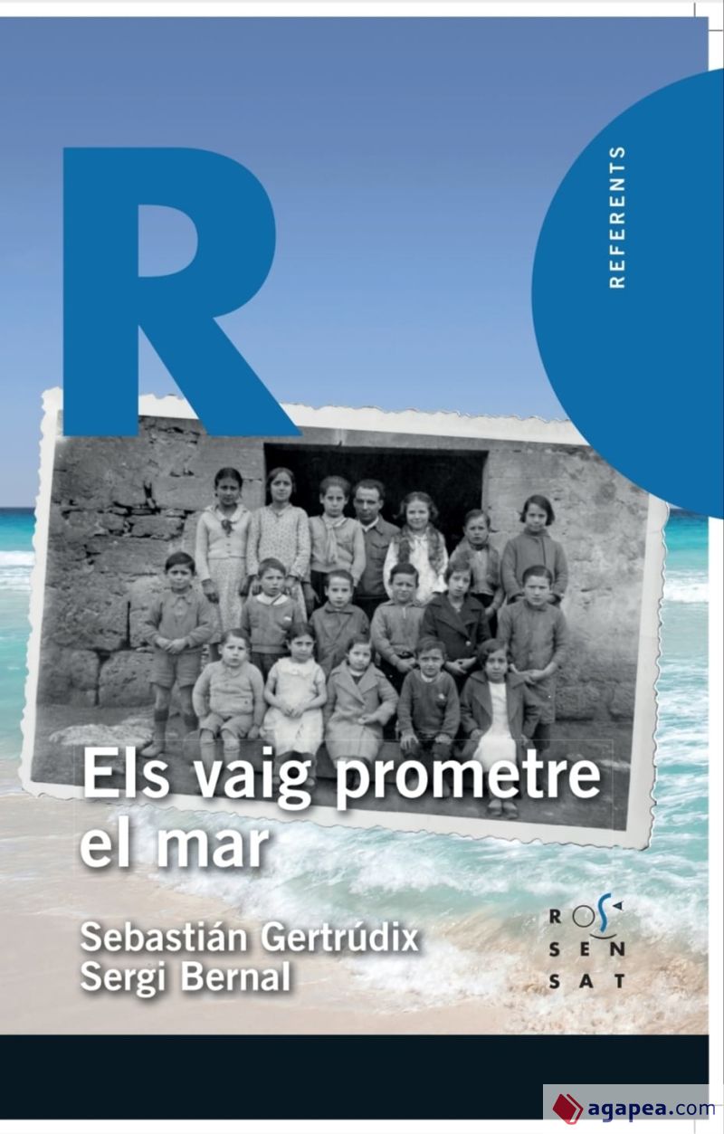 Portada de Els vaig prometre el mar/ El mar serà...