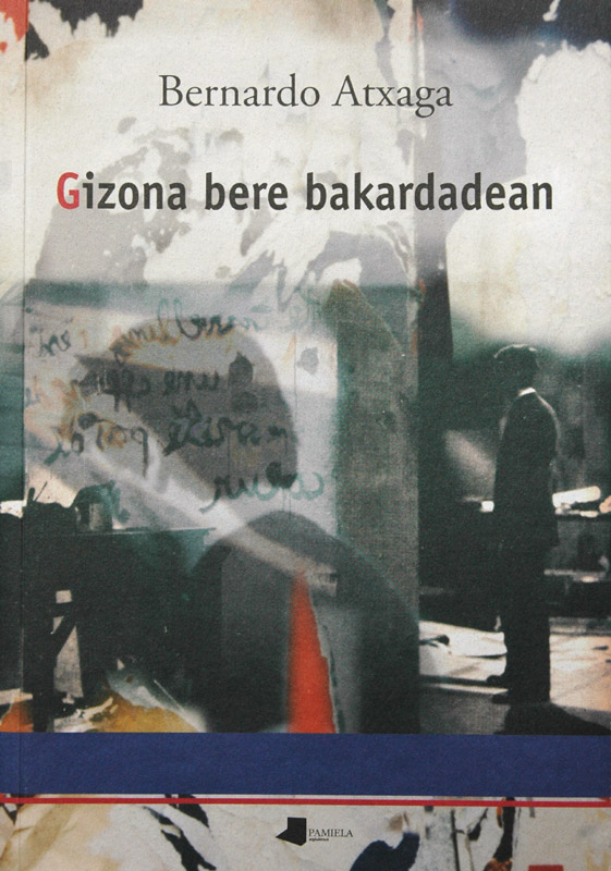 Portada de Gizona bere bakardadean