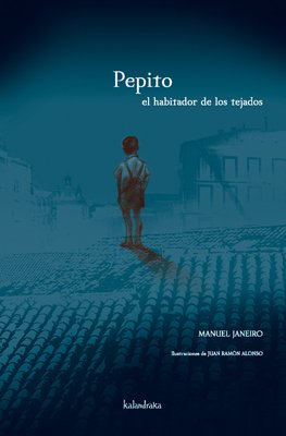 Portada de Pepito, el habitador de los tejados