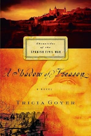 Portada de Trilogía Chronicles of the Spanish Civil War: A shadow of treason