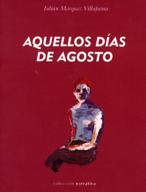 Portada de Aquellos días de agosto