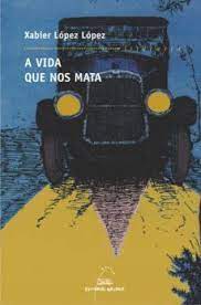 Portada de A vida que nos mata