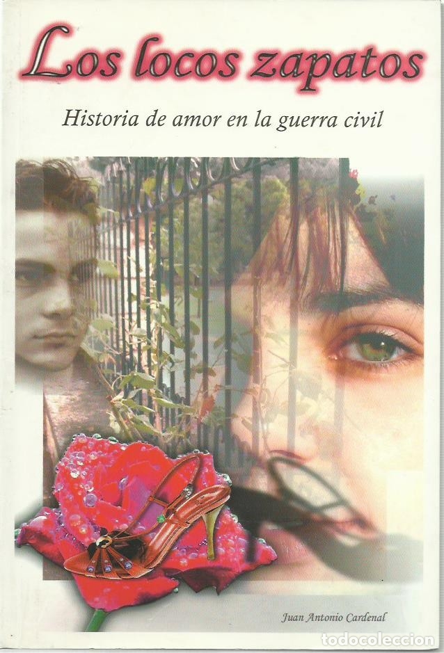 Portada de Los locos zapatos. Historia de amor en la Guerra Civil