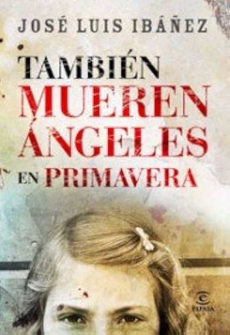 Portada de También mueren ángeles en primavera