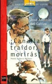 Portada de ¡Canalla, traidor, morirás!