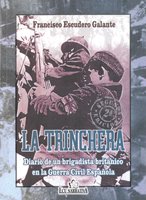 Portada de La trinchera (diario de un brigadista británico en la guerra civil española)