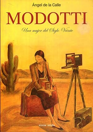 Portada de Modotti. Una mujer del siglo XX