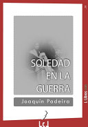 Portada de Solitud a la guerra