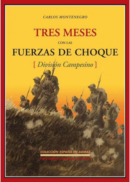 Portada de Tres meses con las fuerzas de choque (División Campesino)