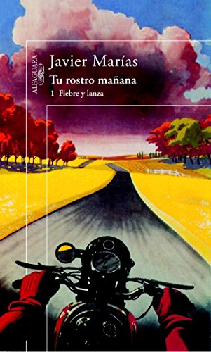 Portada de Tu rostro mañana I. Fiebre y lanza
