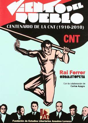 Portada de Viento del Pueblo: centenario de la CNT